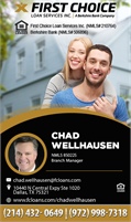 First Choice Loan Services Inc - Chad Wellhausen - Branch Manager